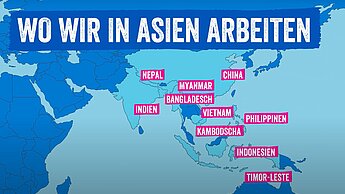 Video: Wo wir in Asien arbeiten und wie wir helfen