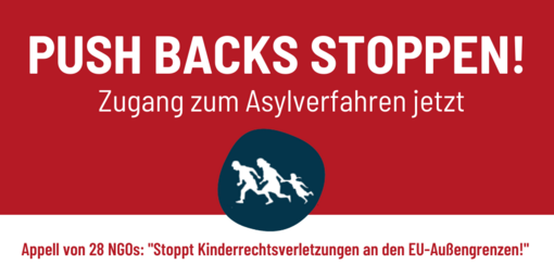 Plan International fordert Stopp der Push Backs.