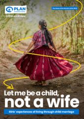 Cover des Weltmädchenberichts 2025 mit dem Text auf Englisch "Lass mich ein Kind und keine Braut sein. Die Erfahrungen von Mädchen, die frühverheiratet wurden". Das Foto zeigt ein junges Mädchen in einem Kleid von hinten.