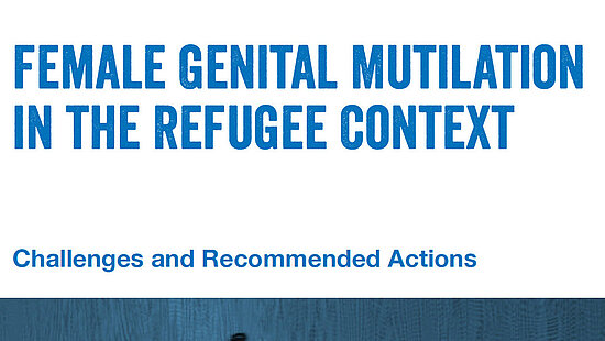 Female Genital Mutilation in the refugee context (English)