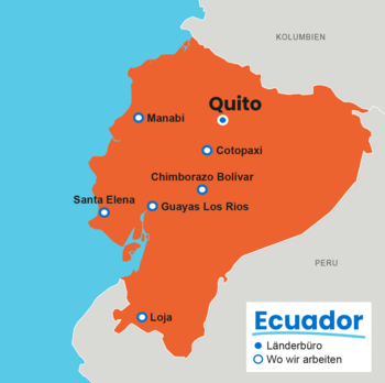 Karte von Ecuador mit den Projektregionen von Plan International: Quito (Länderbüro), Manabí, Cotopaxi, Chimborazo, Bolívar, Guayas, Los Ríos, Santa Elena und Loja.
