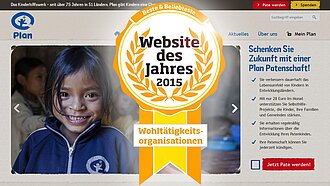 Plan hat den Titel "Website des Jahres 2015" in der Kategorie "Wohltätigkeitsorganisationen" gewonnen.©Plan
