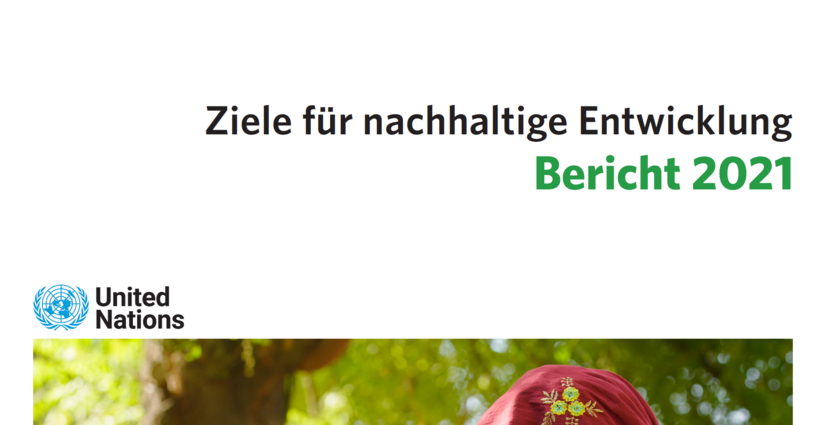 SDG-Bericht 2021 - Ziele fuer nachhaltige Entwicklung - Agenda 2030 - auf Deutsch