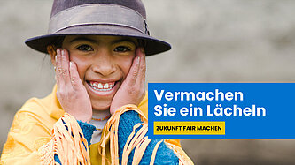 Headerbild mit dem Text: Vermachen Sie ein Lächeln. Zukunft fair machen.