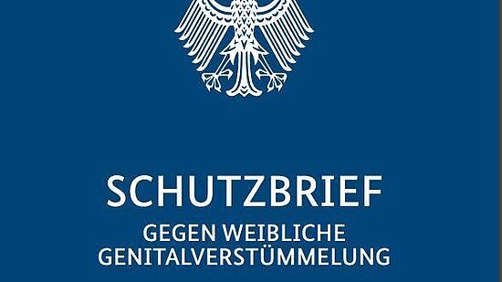 Schutzbrief der Bundesregierung gegen FGM/C