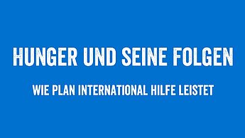 Plan-Abend EXTRA: Hungerkrise